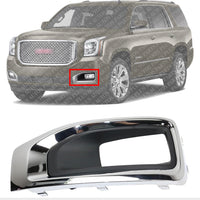 Front Fog Light Molding Primed With Chrome Bezel Left Driver Side Direct Replacement Compatible With 2015-2020 GMC Yukon/XL GM1038187 22936426
